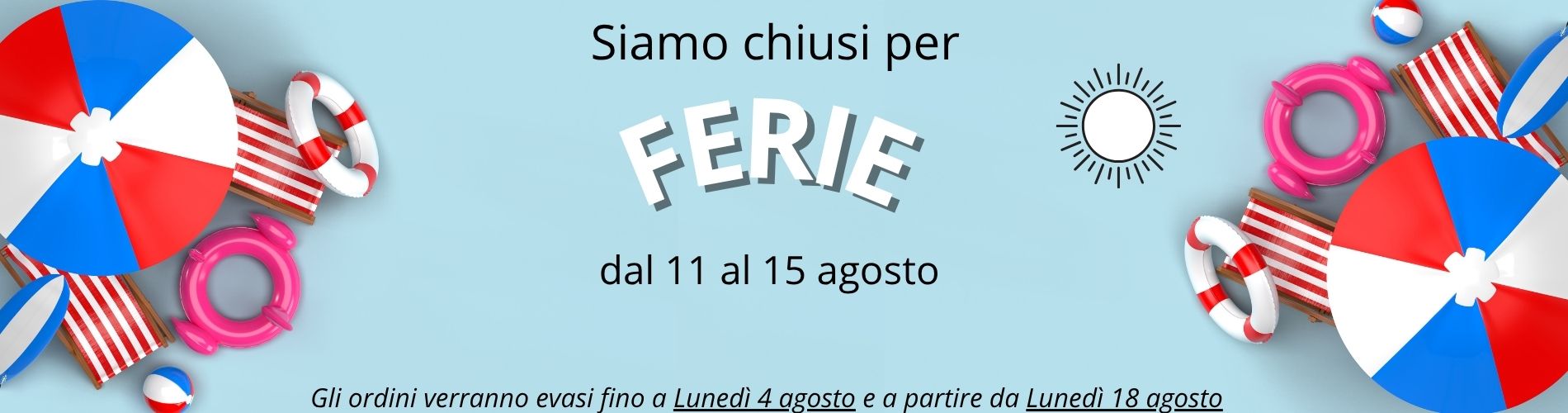 Chiusura estiva